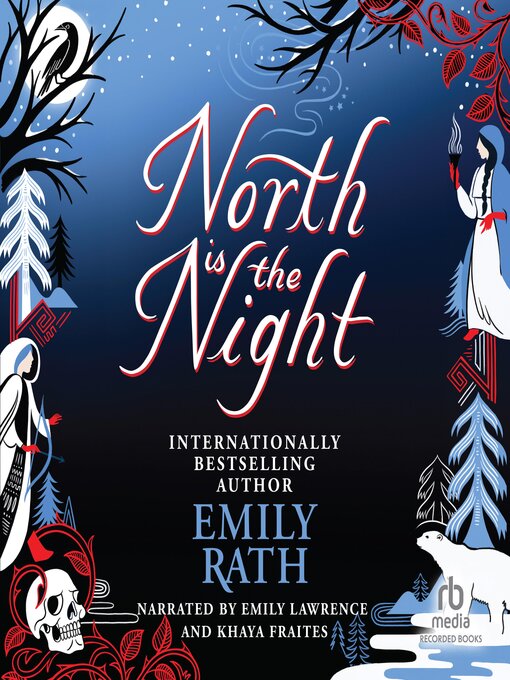 Title details for North Is the Night by Emily Rath - Available